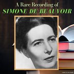 A rare recording of Simone de Beauvoir cover image