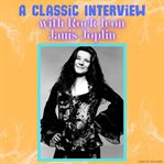 A Classic Interview With Rock Icon Janis Joplin : Classic Interview with… cover image