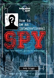 How to be an international spy cover image