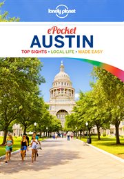 Lonely Planet pocket Austin : top sights, local life made easy cover image