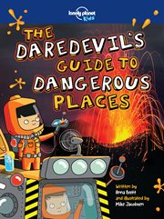 The daredevil's guide to dangerous places cover image