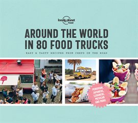Cover image for Around the World in 80 Food Trucks