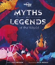 Myths and legends of the world cover image