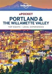 Lonely planet pocket portland & the willamette valley cover image