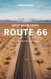 Lonely Planet Best Road Trips Route 66 3 : Road Trips Guide cover image
