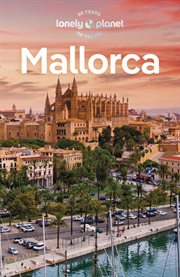 Lonely Planet Mallorca : Travel Guide cover image