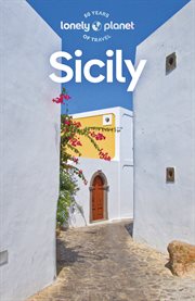 Lonely Planet Sicily : Travel Guide cover image