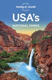 Lonely Planet USA's National Parks : National Parks Guide cover image