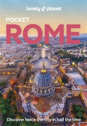 Lonely Planet Pocket Rome : Travel Guide cover image