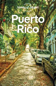 Lonely Planet Puerto Rico : Travel Guide cover image