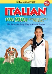 Italian for Kids Beginner Level 1, Vol. 2
