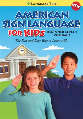 Cover image for American Sign Language for Kids Vol. 1