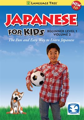 Japanese for Kids Beginner Level 1, Vol. 2