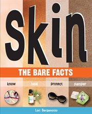 Skin : the bare facts cover image