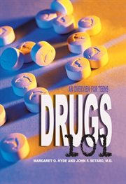 Drugs 101: an overview for teens cover image