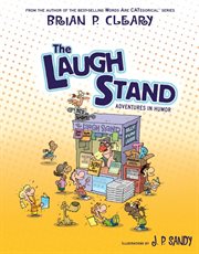 The laugh stand: adventures in humor cover image