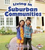 Living in suburban communities cover image