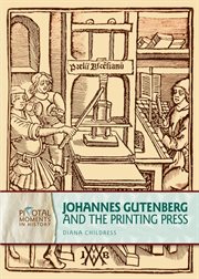 Johannes Gutenberg and the printing press cover image