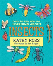 Crafts for kids who are learning about insects cover image