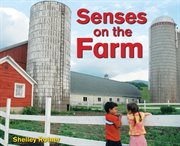 Senses on the farm cover image