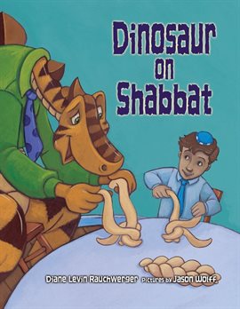 Cover image for Dinosaur on Shabbat