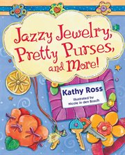 Jazzy jewelry, pretty purses, and more! cover image