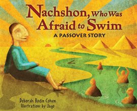 Cover image for Nachshon, Who Was Afraid to Swim