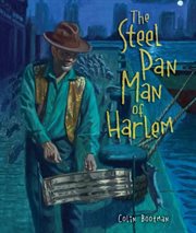 Steel pan man of Harlem cover image