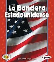 La bandera estadounidense (the american flag) cover image