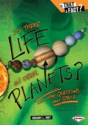 Is there life on other planets?: and other questions about space cover image