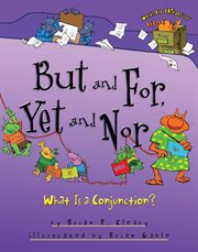 But and for yet and nor what is a conjunction? cover image