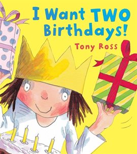 Cover image for I Want Two Birthdays!