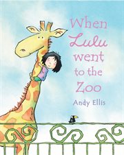 When Lulu went to the zoo cover image
