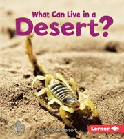 What can live in a desert? cover image