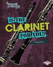 Is the clarinet for you? cover image