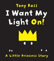 I want my light on! cover image