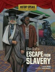 Ellen Craft's escape from slavery cover image