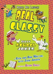 Real classy: silly school jokes cover image