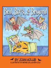 Bed, bats, & beyond cover image