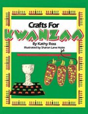 All new crafts for Kwanzaa cover image