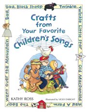 Crafts from your favorite children's songs cover image