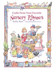 Crafts from your favorite nursery rhymes cover image