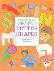 Kathy Ross crafts letter shapes cover image
