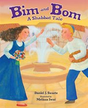 Bim and Bom: a Shabbat tale cover image