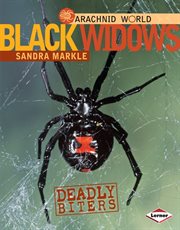Black widow spiders: deadly biters cover image
