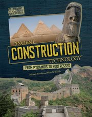 Ancient construction technology: from pyramids to fortresses cover image