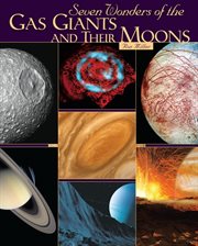 Seven wonders of the gas giants and their moons cover image