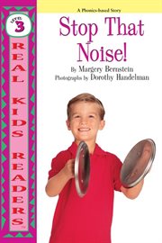 Stop that noise! cover image