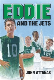 Eddie and the Jets: a novel cover image