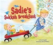 Sadie's sukkah breakfast cover image